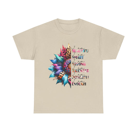 "I am" Affirmation Floral T‑Shirt - "Beautiful, Smart, Strong, Talented, Powerful Enough"